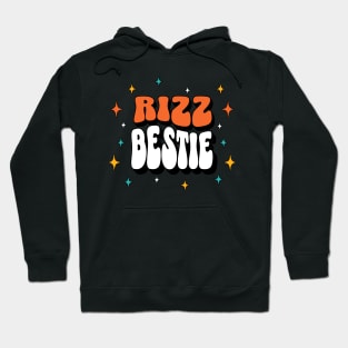 Rizz Bestie | Best friend | W Riz | Rizzler | Rizz god | Funny gamer meme | Streaming | Rizzard Hoodie